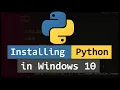 How to Install Python on Windows 10