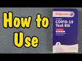 How to Use a Walgreens COVID-19 Test Kit At Home