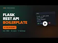 Flask REST API Boilerplate Full CRUD Demo in 30s Production-Ready Starter Kit