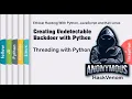 Threading with Python Creating Undetectable Backdoor with Python HackVenom