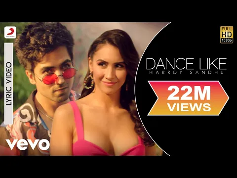 Download MP3 Dance Like - Official Lyric Video | Harrdy Sandhu | Lauren Gottlieb| B Praak|Jaani