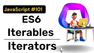 ES6 - Iterables Iterators JavaScript Hindi Coding Scenes