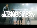 Download Lagu I Thank God, Glorious Day | Travis Greene \u0026 Forward City | (Official Music Video)