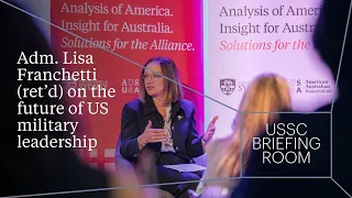 Adm Lisa Franchetti ret d on the future of US military leadership