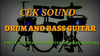 Download CEK SOUND MUSIC VERSI DRUM AND BASS GUITAR MP3