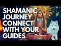 Download Lagu SJAMANISTISCHE REIS | VERBINDING met Spirituele \u0026 Dierengidsen