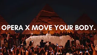 Marasi Opera X Move Your Body MATT Pegazus Afro House Remix 