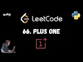 66 Plus One Leetcode Optimized Solution Detailed Explanation Python Tamil