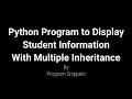 Python Program To Display Student Information With Multiple Inheritance
