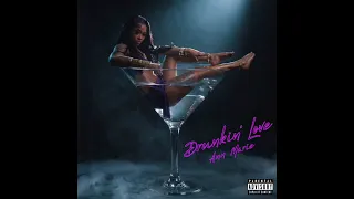 Ann Marie - Drunkin' Love [Official Audio]