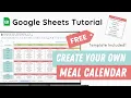 Meal Planner Calendar FREE Template - How to Create a Meal Calendar in Google Sheets Free Tutorial