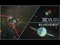 VOIDSWARM Devlog 1 How The Expanse inspired our movement