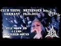 Infected Rain LIVE @ Club Thing Germany - FULL SHOW HD MultiCam 29.10.2017 - Dani Zed