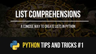 List Comprehensions - Python Tips and Tricks