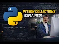 Python Collections CONFUSION Finally Cleared List vs Tuple vs Set vs Dict