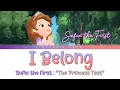 I Belong- Lyrics | Sofia the First "The Princess Test" | Zietastic Zone👑