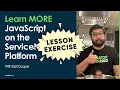 Learn MORE JavaScript on the ServiceNow Platform Lesson 14 Exercise - GlideQuery