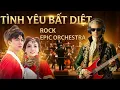 Lagu Tình Yêu Bất Diệt [ ROCK COVER ] Cook Nhạc Vì Đam Mê