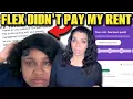 Flex Said My Rent Was Paid It Wasn t