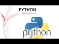 Python Tutorial - Python for Advanced 2020