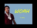 Lil Baby - Woah (Lyrics)