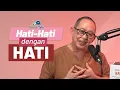 Download Lagu Hati-Hati Dengan Hati - Good Talk with Dr.dr. Hans Tandra, Sp.PD-KEMD, Ph.D