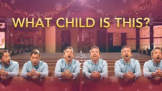 What Child Is This? | A Cappella | Peter Hollens and friends