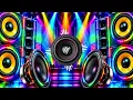Dj Mix🎧High Vibration Sound Check🎧Gan🔥New Song💥JBL Music Bass Boosted Songs🎶New Gana🎧Dj Sound System