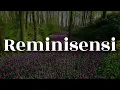Download Lagu Insomniacks - Reminisensi (Lirik)