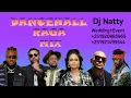 Dj Natty_Music_Mix_Vol_20_Dancehall&Raga_Mix_Ft_Rihana#Abush zeleke#shaggy#beyonce..