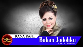 Download Rana Rani - Bukan Jodohku [Official Lyric Video] MP3