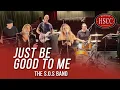 Download Lagu 'Just Be Good To Me' (THE S.O.S BAND) Song Cover by The HSCC feat. Kat Jade