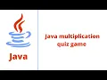 Java multiplication quiz game