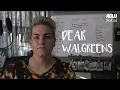 Dear Walgreens