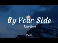 Download Lagu Faber Drive - By Your Side | Lyrics