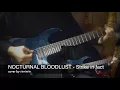 Download Lagu NOCTURNAL BLOODLUST - Strike in fact Guitar cover