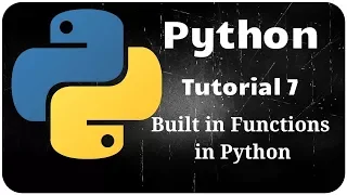 Python Programming Tutorial 7 - Built ins functions in Python