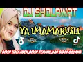 Lagu DJ SHOLAWAT // YA IMMARUSULI  TEMAN DALAM PERJALANAN