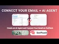How to Connect an Email inbox to an AI Agent