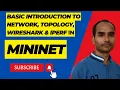 Basic Introduction of Network Topology Wireshark Iperf in Mininet