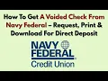 How To Get A Voided Check From Navy Federal - Request Print Download For Direct Deposit