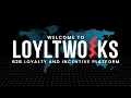 Loyltworks - Leading B2B Loyalty Program Software