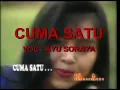 CUMA SATU ayu soraya