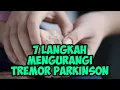 Download Lagu LATIHAN MANDIRI PADA PARKINSON UNTUK MENGURANGI TREMOR DAN TANGAN KAKU