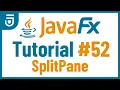 SplitPane JavaFX GUI Tutorial for Beginners