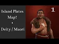 Civ 6 Gathering Storm Island Plates Map DEITY Maori Part 1 Ancient Era
