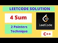 4Sum Leetcode Solution In C 2 Pointer Technique
