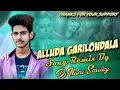 Download Lagu ALLUDA GARILONDALA FOLK SONG REMIX BY DJ NANI SMILEY 9908460992