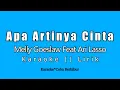 Download Lagu Apa Artinya Cinta - Melly Goeslaw Feat Ari Lasso (Karaoke Version)