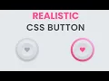 Realistic 3D Button With CSS